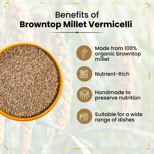 Browntop  Millet Vermicelli