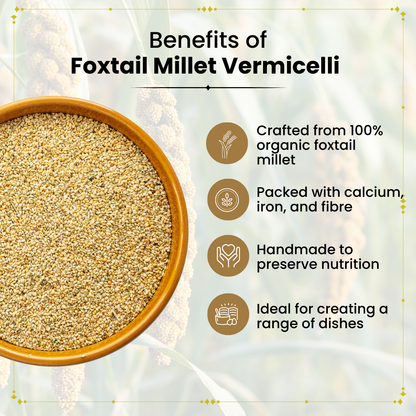 Foxtail Millet Vermicelli